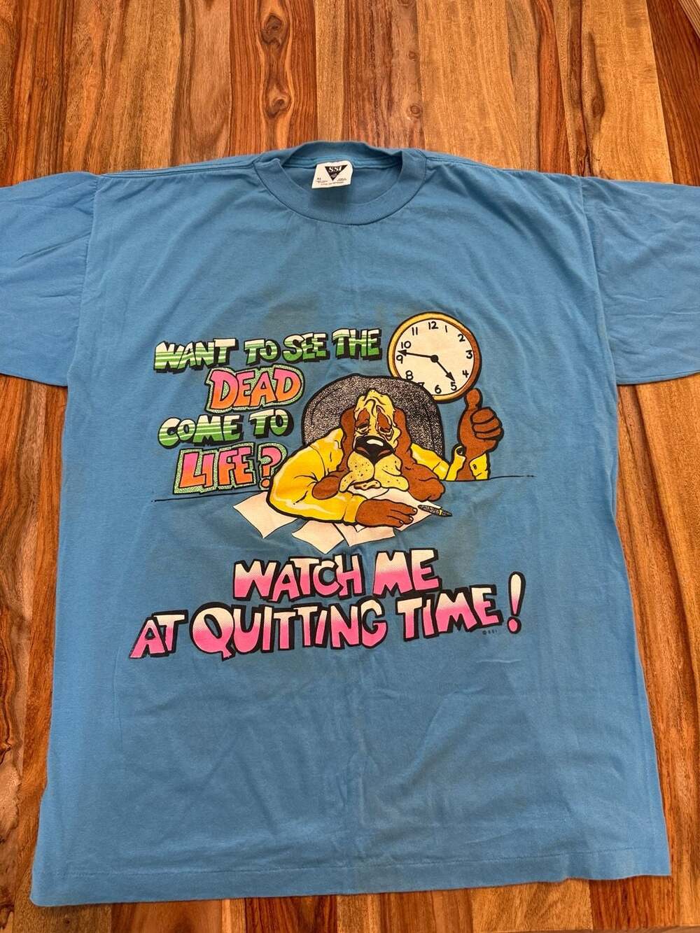 Vintage 90s SSI Single Stitch "Watch Me At Quitting Time" tee